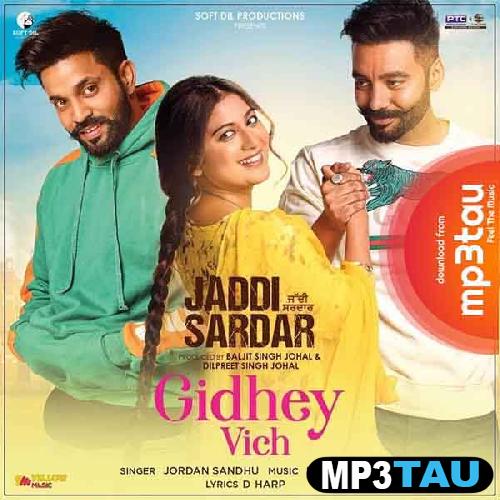 Gidhey-Vich Jordan Sandhu mp3 song lyrics
